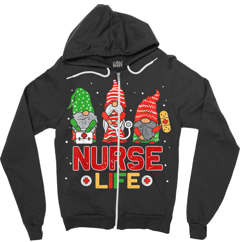 Nurse Life With Christmas Gnomes Xmas Nurse Gnome Men Women T Shirt Zipper Hoodie | Artistshot