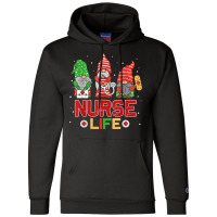 Nurse Life With Christmas Gnomes Xmas Nurse Gnome Men Women T Shirt Champion Hoodie | Artistshot