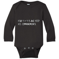 Fear Yhwh And Keep His Commandments Long Sleeve Baby Bodysuit | Artistshot