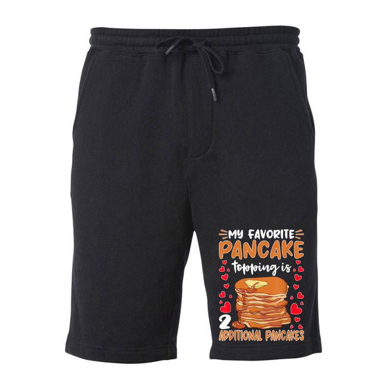 Pancake Maker Favorite Pancake Topping Is 2 Pancakes T Shirt Fleece Short | Artistshot