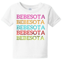 Vintage Bebesota Latina Trendy Reggaeton Lover Family T Shirt Baby Tee | Artistshot