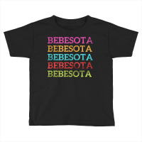 Vintage Bebesota Latina Trendy Reggaeton Lover Family T Shirt Toddler T-shirt | Artistshot