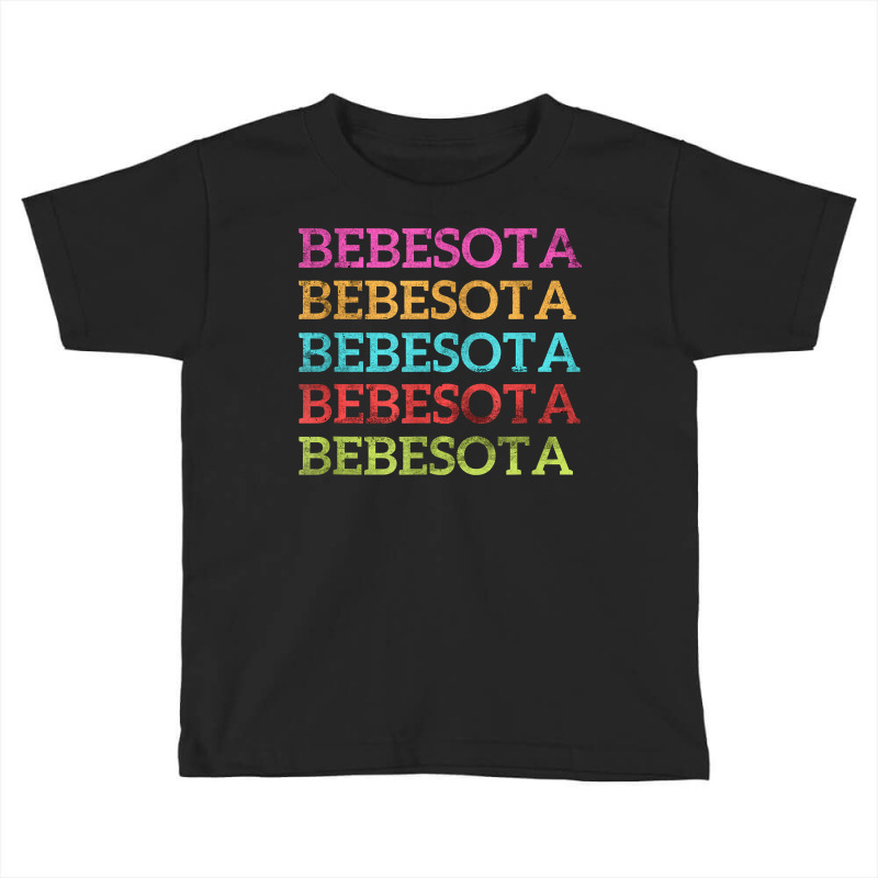 Vintage Bebesota Latina Trendy Reggaeton Lover Family T Shirt Toddler T-shirt by anitrasargisg5b | Artistshot