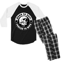 Born To Shit Forced To Wipe, Meme Skull Badge Motorcycle Men's 3/4 Sleeve Pajama Set | Artistshot