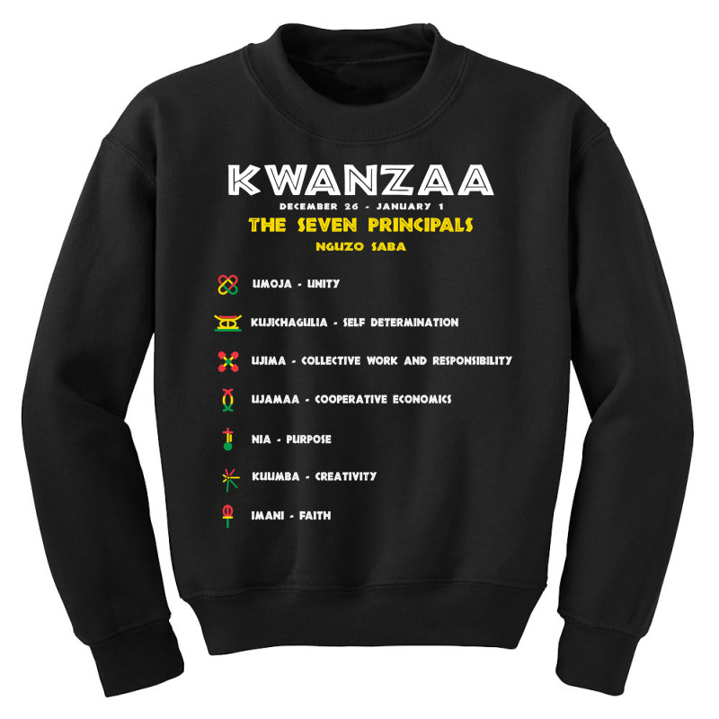 Seven Principles Of Kwanzaa   African American Celebration Sweatshirt Youth Sweatshirt by adam.troare | Artistshot