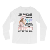 Proud Lisburn Girl   Cool Girl From Lisburn City T Shirt Long Sleeve Shirts | Artistshot