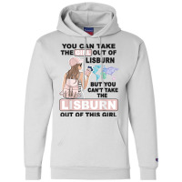 Proud Lisburn Girl   Cool Girl From Lisburn City T Shirt Champion Hoodie | Artistshot