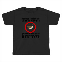 Canada Gooses. Letterkenny Toddler T-shirt | Artistshot