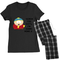 Cartman - Screw You Guys I'm Going Home Women's Pajamas Set | Artistshot