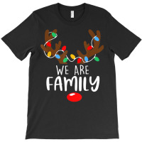 We Are Family Christmas Reaindeer Xmas Lights Happy Holiday T Shirt T-shirt | Artistshot