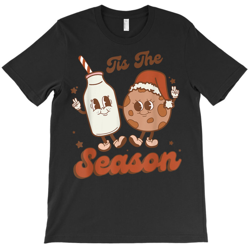 Retro Tis The Season Cookie And Milk Family Christmas T Shirt T-shirt | Artistshot