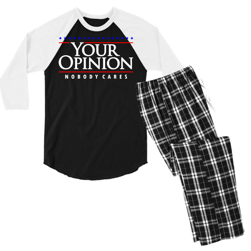 Your Opinion No Body Cares Men's 3/4 Sleeve Pajama Set by celvin | Artistshot