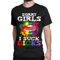 Mens I Suck Dicks Gay Pride Funny Saying Oral Sex Humor Classic T-shirt | Artistshot