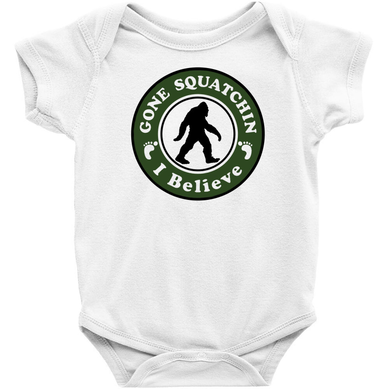 Gone Squatchin I Belive Baby Bodysuit by brendajackson | Artistshot