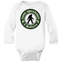 Gone Squatchin I Belive Long Sleeve Baby Bodysuit | Artistshot