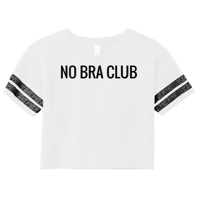 Custom Womens Braless Titty Freedom Feminist Free The Nips No Bra Club V  Neck Scorecard Crop Tee By Tamkyfashions - Artistshot