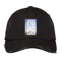 Jesus Is The Light Of The Lord - Christian Quotes Vintage Cap | Artistshot