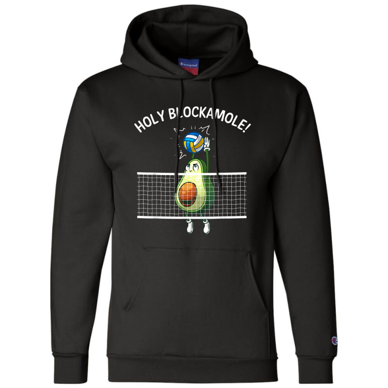 Funny Volleyball For Men Women Holy Guacamole Player Blocker Champion Hoodie by TimothyMichaelHackett | Artistshot