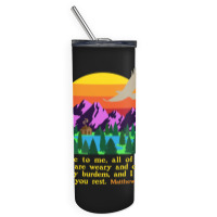 Bible Verse Matthew 1128 Come To Me All Who Are Weary Boy Skinny Tumbler | Artistshot