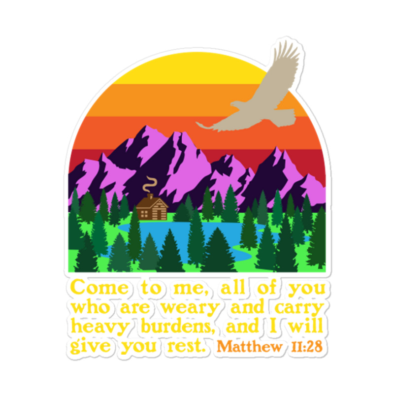 Bible Verse Matthew 1128 Come To Me All Who Are Weary Boy Sticker | Artistshot