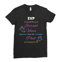 Evp Eternal Voices Of The Past Ladies Fitted T-shirt | Artistshot