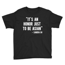 it's an honor just to be asian   light style Youth Tee | Artistshot