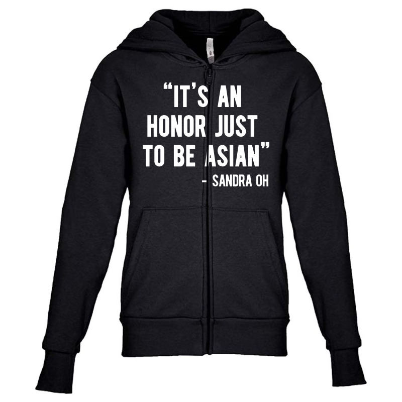 It's An Honor Just To Be Asian   Light Style Youth Zipper Hoodie | Artistshot
