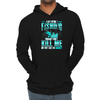 Fishing T  Shirt Day Without Fishing T  Shirt Lightweight Hoodie | Artistshot