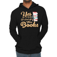 Librarian T  Shirt I Need Books T  Shirt Lightweight Hoodie | Artistshot