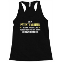 Patent Engineer I Solve Problems Funny Gift Racerback Tank | Artistshot