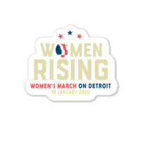 Women's Rising   Women's March On Detroit Sticker | Artistshot