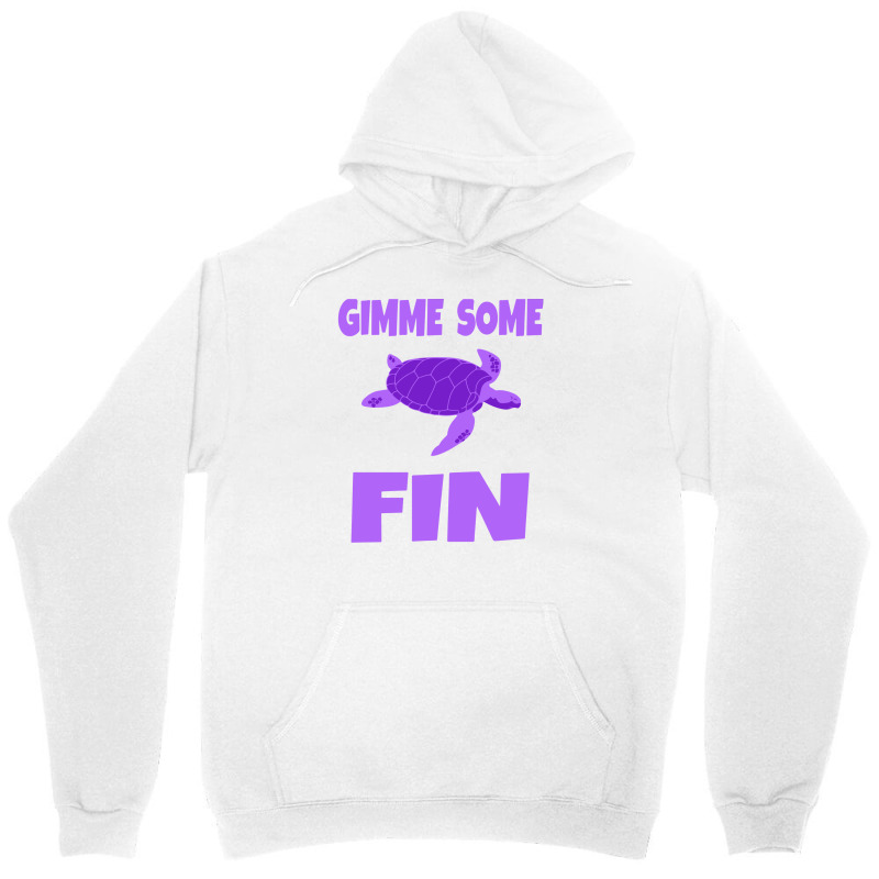 Gimme Some Fin Unisex Hoodie | Artistshot