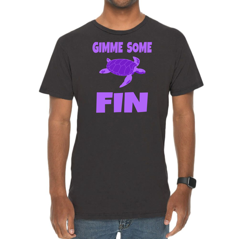 Gimme Some Fin Vintage T-shirt | Artistshot