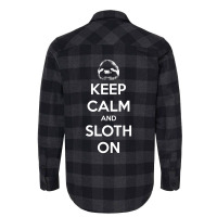 Keep Calm And Sloth On Flannel Shirt | Artistshot