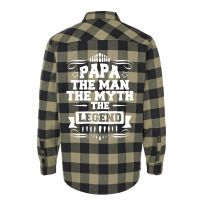 Papa The Man The Myth The Legend Flannel Shirt | Artistshot