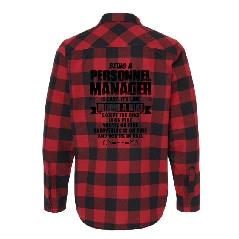 Being A Personnel Manager Copy Flannel Shirt | Artistshot