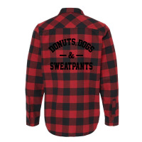 Donuts Dogs And Sweatpants Flannel Shirt | Artistshot