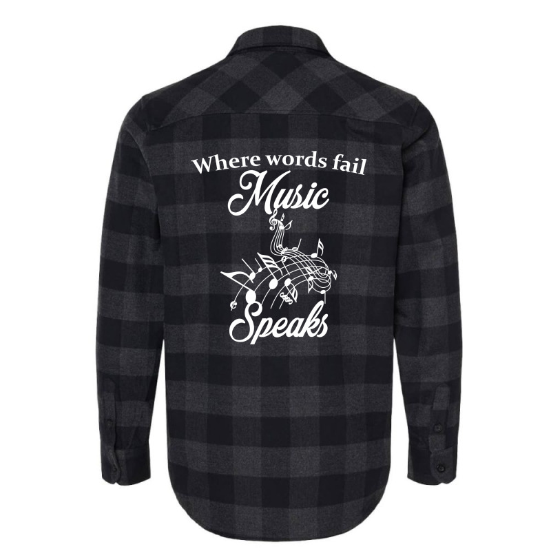 When Words Fail Music Speaks Flannel Shirt by SabriAcar | Artistshot