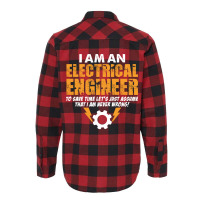 I Am An Electrical Engineer Flannel Shirt | Artistshot