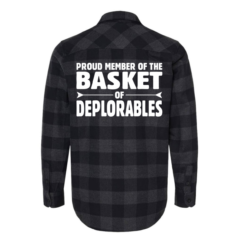 Proud Member Of The Basket Of Deplorables Flannel Shirt | Artistshot