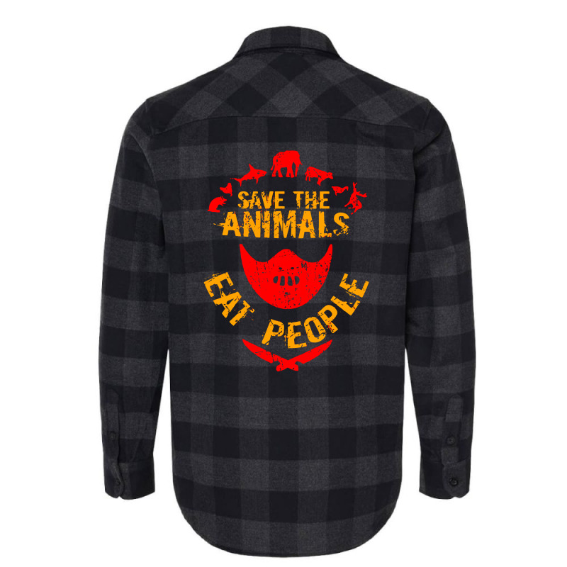 Save The Animals Eat People Flannel Shirt by marla_arts | Artistshot