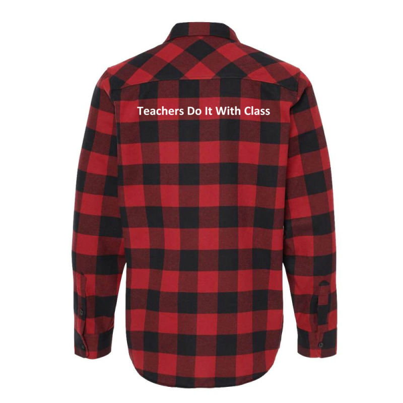 Teachers Do It With Class Flannel Shirt | Artistshot