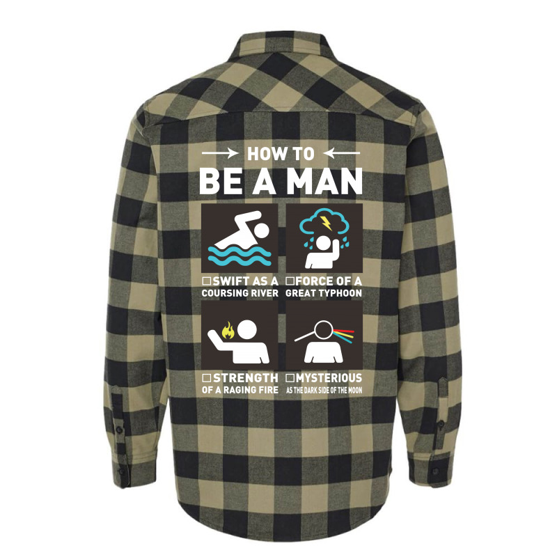 Be A Man Flannel Shirt | Artistshot