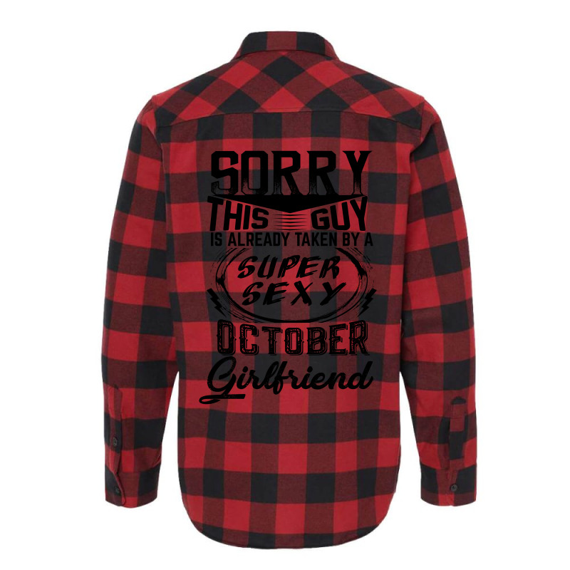 This Guy Is Taken By A Super Sexy October Girlfriend Flannel Shirt | Artistshot