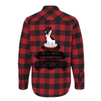 I Am French Bulldog Actually In A Very Commited Relationship Flannel Shirt | Artistshot