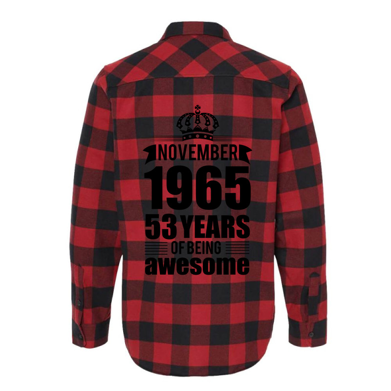 November 1965 53 Years Of Being Awesome Flannel Shirt | Artistshot