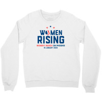 Women's Rising   Women's March On Phoenix 2 Crewneck Sweatshirt | Artistshot