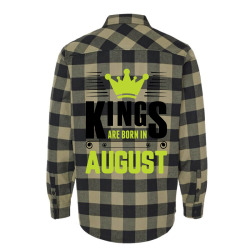 Kings Are Born In August Flannel Shirt | Artistshot