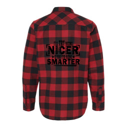i'll try being nicer if you try being smarter Flannel Shirt | Artistshot