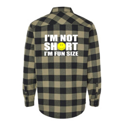 i'm not short i'm fun size Flannel Shirt | Artistshot